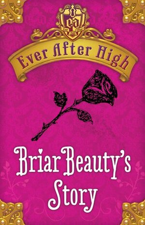 Briar Beauty's Story by Shannon Hale