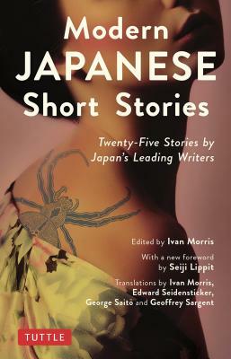 Modern Japanese Short Stories: Twenty-Five Stories by Japan's Leading Writers by 