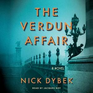 The Verdun Affair by Nick Dybek