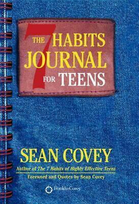 The 7 Habits Journal for Teens by Sean Covey