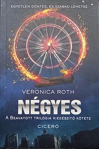 Négyes by Veronica Roth