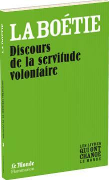DISCOURS DE LA SERVITUDE VOLONTAIRE (TEXTE INTÉGRAL) by Erienne de la Bonnefon, Paul Bonnefon, Étienne de la Boétie