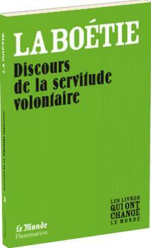 DISCOURS DE LA SERVITUDE VOLONTAIRE (TEXTE INTÉGRAL) by Paul Bonnefon, Étienne de La Boétie, Erienne de la Bonnefon