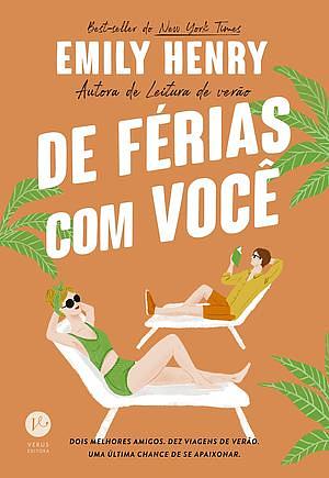 De férias com você by Emily Henry