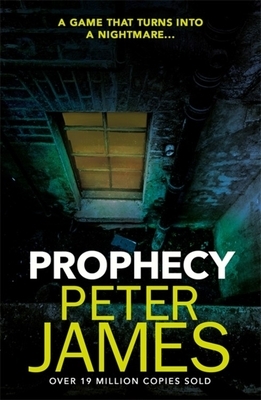 Prophecy by Peter James