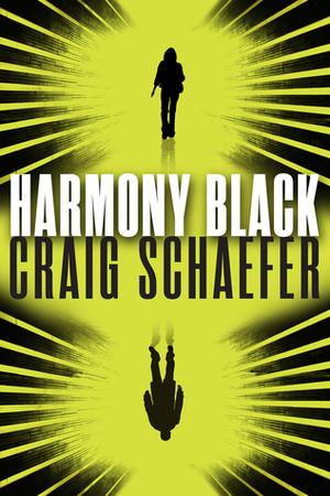 Harmony Black by Craig Schaefer