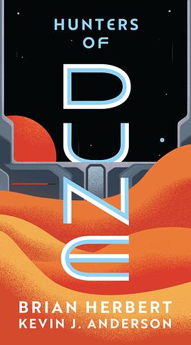 Hunters of Dune by Brian Herbert