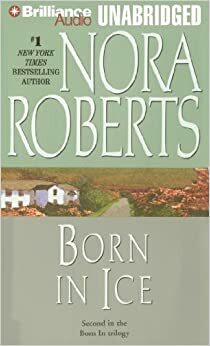 Born in Ice by Nora Roberts