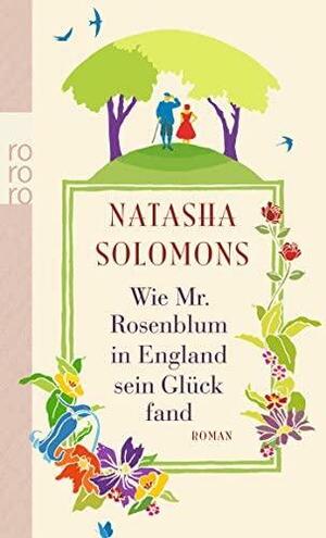 Wie Mr. Rosenblum in England sein Glück fand by Natasha Solomons