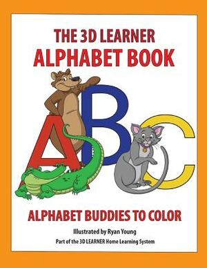 3D Learner Alphabet Book: Alphabet Buddies to Color by Mira Stulberg Halpert, Ryan Young