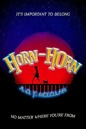 Horn-Horn by A.D.T. McLellan