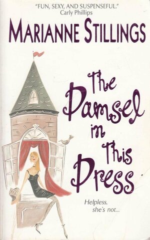 The Damsel In This Dress by Marianne Stillings