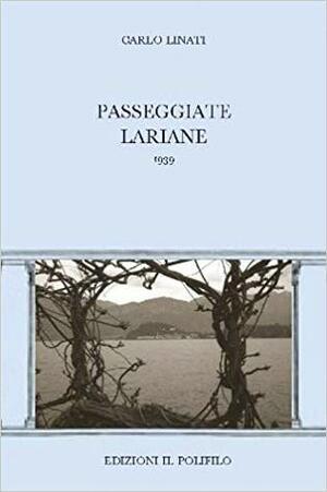 Passeggiate lariane by Carlo Linati