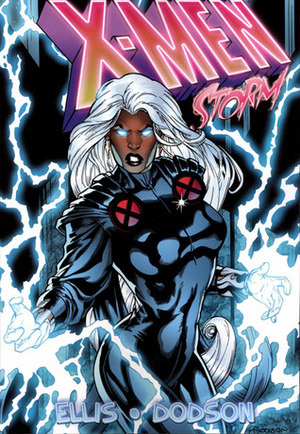 X-Men: Storm by Warren Ellis & Terry Dodson by Warren Ellis, Terry Dodson