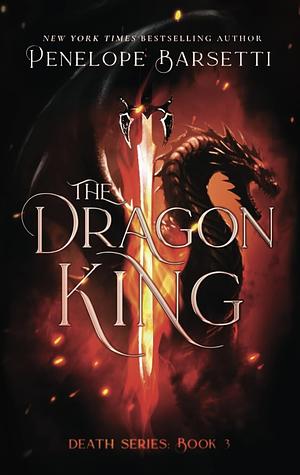 The Dragon King by Penelope Barsetti