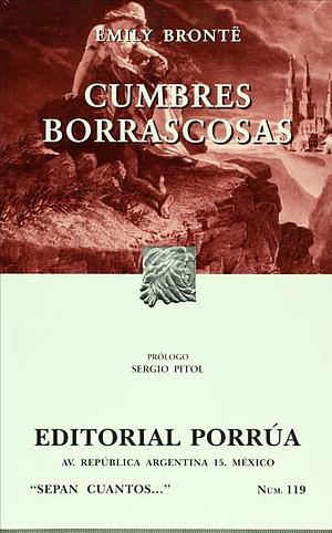 Cumbres borrascosas by Emily Brontë