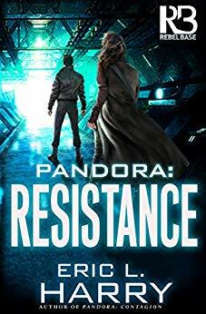 Pandora: Resistance by Eric L. Harry