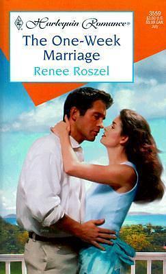 One - Week Marriage by Renee Roszel, Renee Roszel