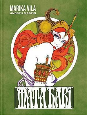 Mata-Hari by Andreu Martín, Marika Vila