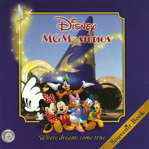 Disney-MGM Studios Souvenir Book by Jessica Ward, Jody Revenson