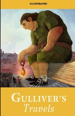 Gulliver's Travels Illustrated by Jonathan Swift