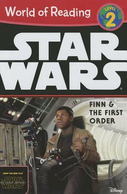 World of Reading Star Wars The Force Awakens: Finn & the First Order by Elizabeth Schaefer