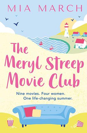 The Meryl Streep Movie Club by Mia March