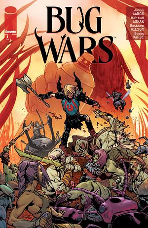 Bug Wars #1 by Jason Aaron