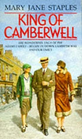 King Of Camberwell: A Novel of the Adams Family Saga by Mary Jane Staples