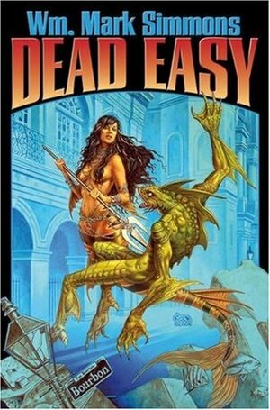Dead Easy by Wm. Mark Simmons
