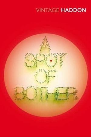 Spot of Bother by Mark Haddon, Mark Haddon