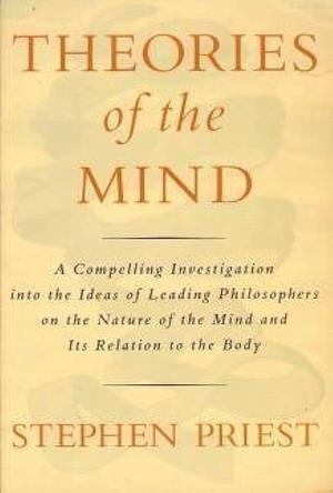 Theories of the Mind by Stephen Priest