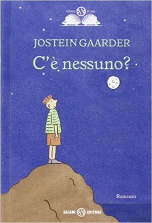 C'Ã¨ nessuno? by Jostein Gaarder