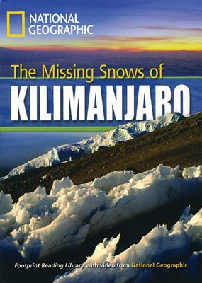 The Missing Snows of Kilimanjaro by Rob Waring