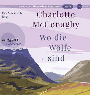 Wo die Wölfe sind by Charlotte McConaghy