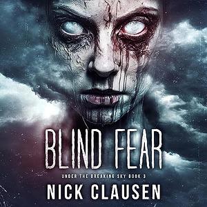 Blind Fear by Nick Clausen
