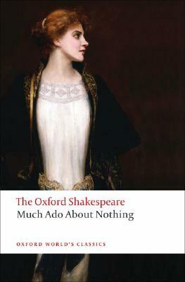 Much Ado About Nothing by William Shakespeare