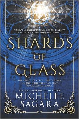 Shards of Glass by Michelle Sagara