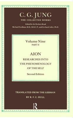 Aion: Researches Into the Phenomenology of the Self by C.G. Jung