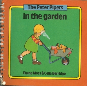 The Peter Pipers in the garden. by Celia Berridge, Elaine Moss