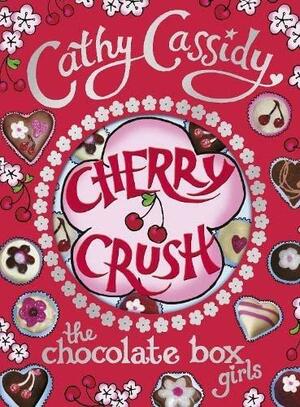 Cherry Crush by Cathy Cassidy