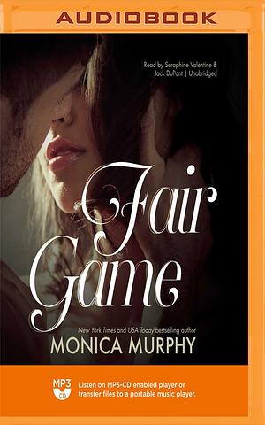 Fair Game by Monica Murphy