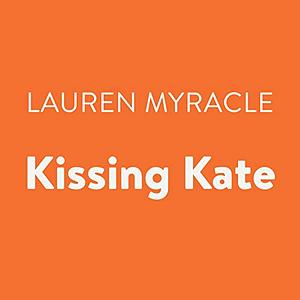 Kissing Kate by Lauren Myracle