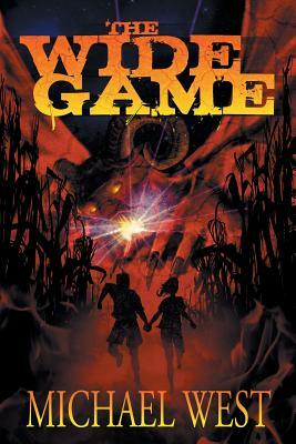 The Wide Game by Michael West