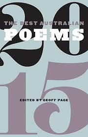 The Best Australian Poems 2015 by Geoff Page