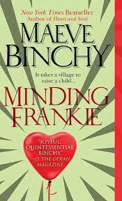 Minding Frankie by Maeve Binchy