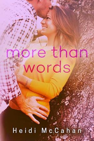 More Than Words by Heidi McCahan