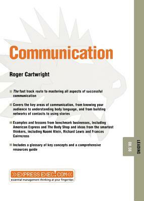 Communication: Leading 08.08 by Roger Cartwright