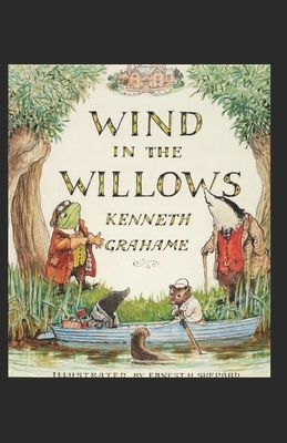 The Wind in the Willows illustrated by Kenneth Grahame