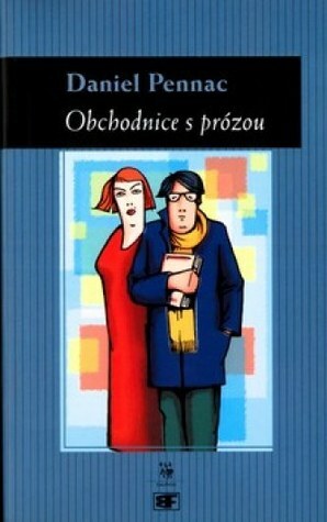 Obchodnice s prózou by Daniel Pennac